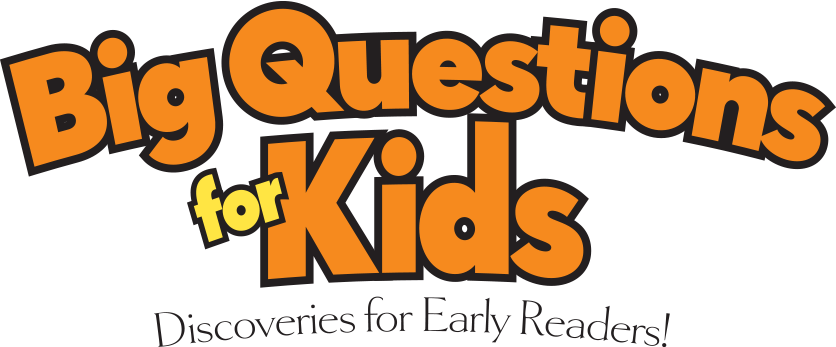 Big Questions for Kids